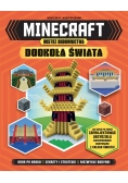 Minecraft. Mistrz budownictwa. Dookoła świata