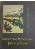 Warszawsko - Wiedeńska Droga Żelazna