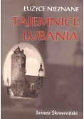 Tajemnice Lubania. Łużyce nieznane