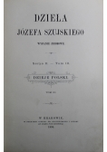 Dzieła Józefa Szujskiego Serya II Tom III 1894 r.