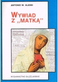 Wywiad z "Matką"