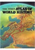The Times Atlas Of World Hisotry