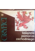 Gryfici. Książęta Pomorza Zachodniego