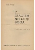 Tragizm negacji Boga, ok. 1947 r.
