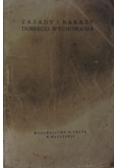 Zasady i nakazy dobrego wychowania,1928 r.