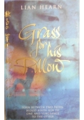 Grass for His Pillow