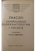 Znaczki Generalnego Gubernatorstwa i Polskie, 1944 r.