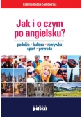 Jak i o czym po angielsku?
