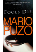 Fools Die