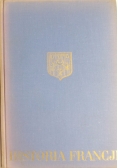 Historia Francji, tom I