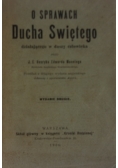 O sprawach Ducha Świętego działającego w duszy człowieka, 1906 r.