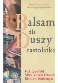 Drugi balsam dla duszy nastolatka