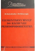 Elementarny wstęp do rachunku prawdopodobieństwa