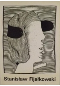 Stanisław Fijałkowski. Malarstwo, grafika, rysunek.
