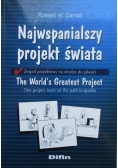 Najwspanialszy projekt świata