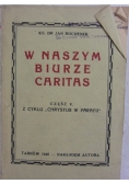 W naszym biurze Caritas, 1946r