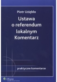 Ustawa o referendum lokalnym Komentarz