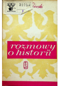 Rozmowy o historii