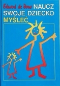 Naucz swoje dziecko myśleć