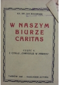 W naszym biurze Caritas, 1946r.