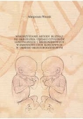 Wykorzystanie metody bliźniąt do określenia udziału czynników genetycznych i środowiskowych w zmienności cech ilościowych w okresie okołourodzeniowym