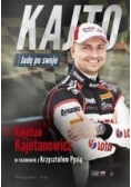 Kajto. Jadę po swoje