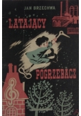 Latający Pogrzebacz,1950r.