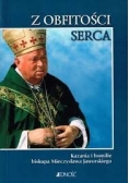 Z obfitości serca