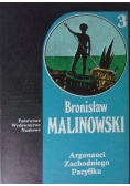 Argonauci zachodniego Pacyfiku Dzieła Tom 3
