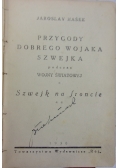 Przygody dobrego wojaka Szwejka, 1930 r.