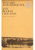 Jan Bloch 1836  1902