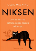 Holenderska sztuka nierobienia niczego