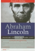 Abraham Lincoln Skuteczne strategie na trudne czasy