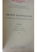 Prawo kanoniczne. Podręcznik dla duchowieństwa. Tom II, 1933 r.