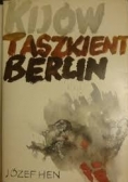 Kijów, Taszkient, Berlin