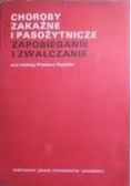 Choroby zakaźne i pasożytnicze zapobieganie i zwalczanie