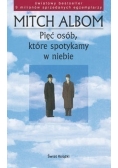Pięć osób ,które spotkamy w niebie