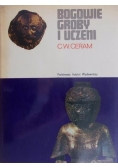 Bogowie, groby i uczeni