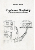 Kuglarze i opętańcy