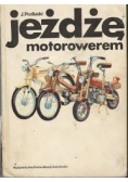 Jeżdżę motorowerem