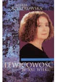 Lewicowość w XXI wieku