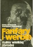 Fanfary i werble  Kulisy wielkiej zbrodni
