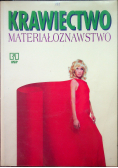 Krawiectwo Materiałoznawstwo