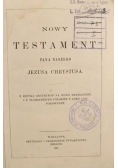 Nowy Testament Pana Naszego Jezusa Chrystusa, 1921 r.