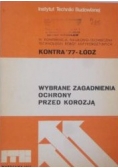 Wybrane zagadnienia ochrony przed korozją