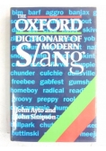 The Oxford Dictionary of Modern Slang