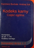 Kodeks karny Część ogólna Komentarz do k.k. t. 1