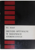 Decyzje optymalne w badaniach stosowanych