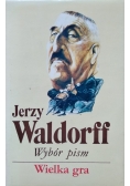 Wybór pism Wielka gra