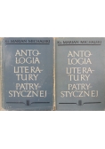 Antologia Literatury Patrystycznej Tom I i II